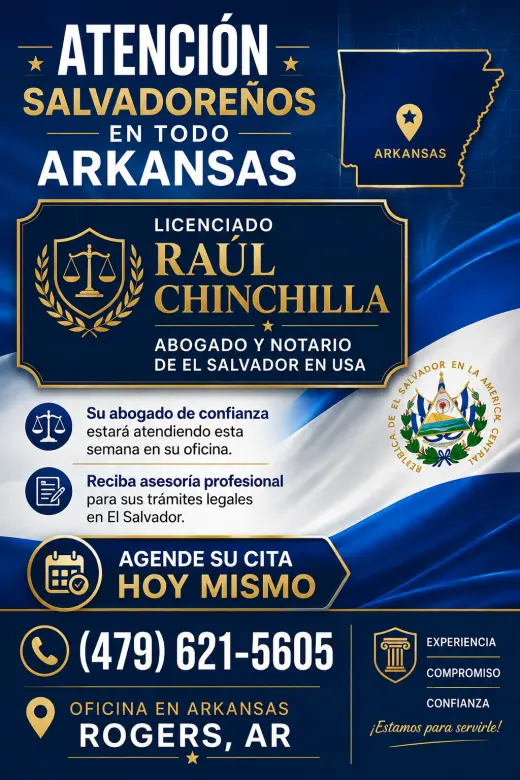 ATENCIÓN SALVADOREÑOS EN TODO ARKANSAS, ABOGADO Y NOTARIO DE EL SALVADOR EN USA