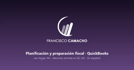 Impuestos, planificación fiscal y QuickBooks en español – Las Vegas