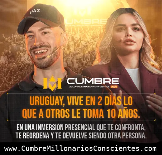 Vení a la Cumbre Millonarios Conscientes 2026 Uruguay