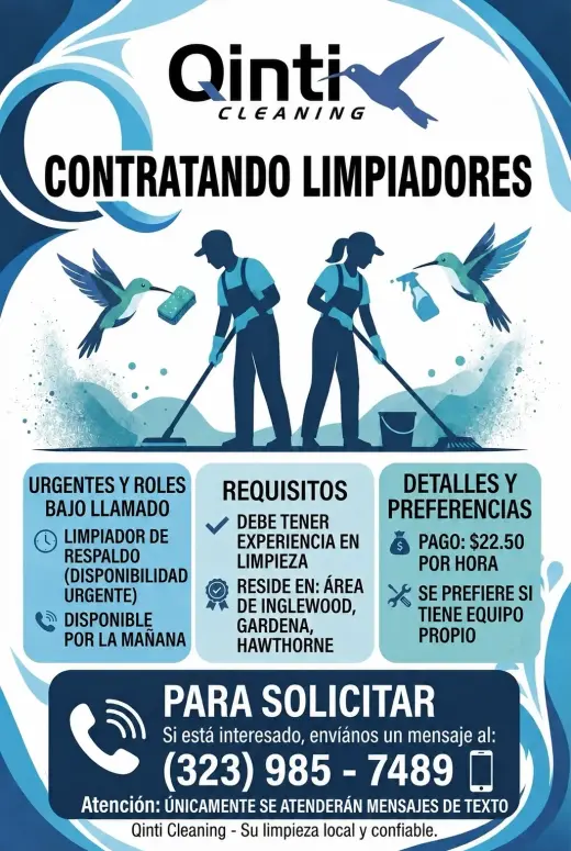 🧹 ¡BUSCAMOS PERSONAL DE LIMPIEZA DE APOYO! – QINTI CLEANING - INGLEWOOD