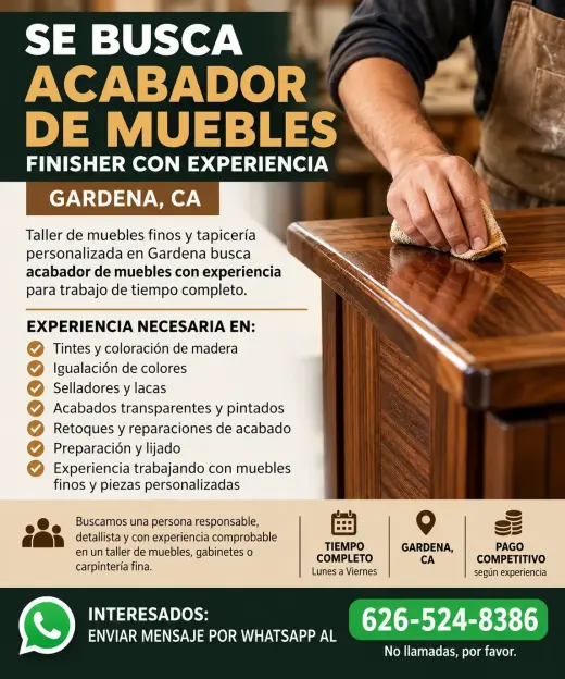 SE BUSCA ACABADOR DE MUEBLES / FINISHER CON EXPERIENCIA – GARDENA