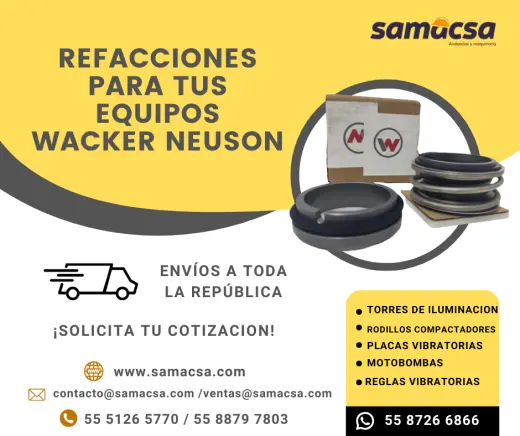 ¡REFACCIONES ORIGINALES PARA EQUIPOS WACKER NEUSON!