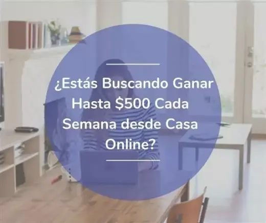 Ahora Gana $$ en Casa Online