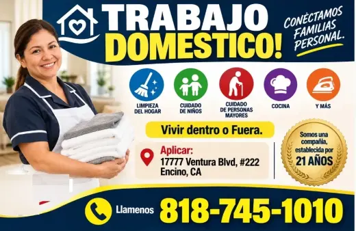 TRABAJO DOMESTICO! Aplicar: 📍17777 Ventura Blvd, #222 Encino,CA.