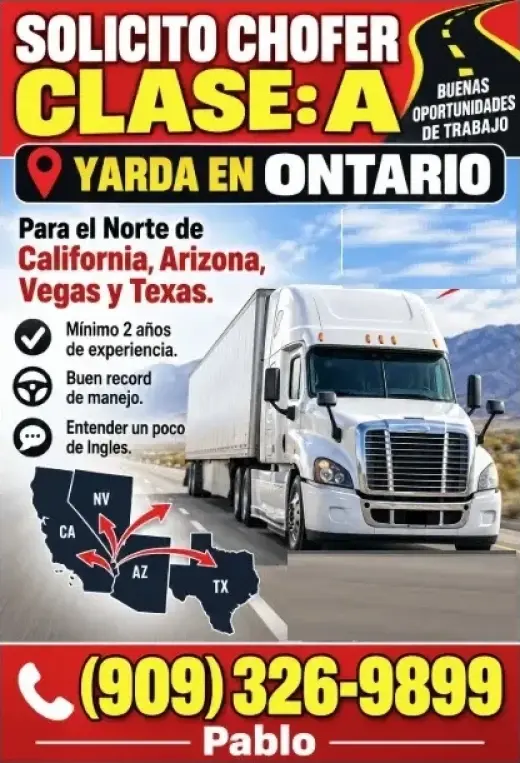 SOLICITO CHOFER CLASE:A🚚  YARDA EN ONTARIO