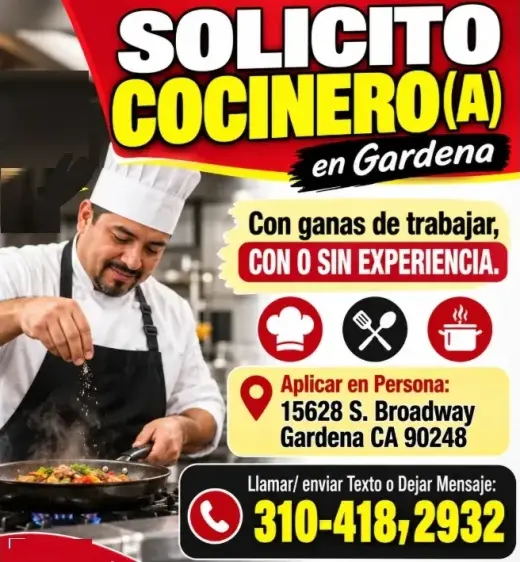SOLICITO COCINERO(A) 📍15628 S. Broadway Gardena CA 90248