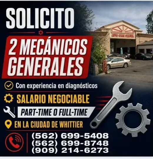 SOLICITO 2 MECÁNICOS GENERAL  En la ciudad de 📍WHITTIER