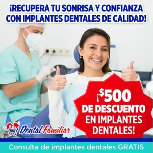 ¡Dental Familiar en Escondido!