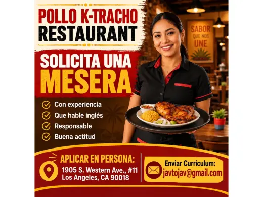 POLLO K-TRACHO RESTAURANT- SOLICITA UNA MESERA📍Los Angeles