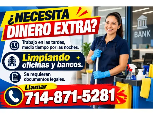 ¿NECESITA DINERO EXTRA? Limpiando oficinas y bancos