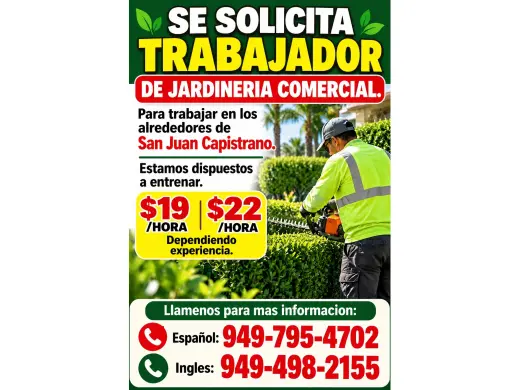SOLICITO TRABAJADOR DE JARDINERIA COMERCIAL en 📍 San Juan Capistrano