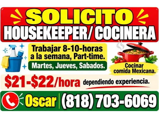 SOLICITO HOUSEKEEPER/ COCINERA 📍CANOGA PARK,