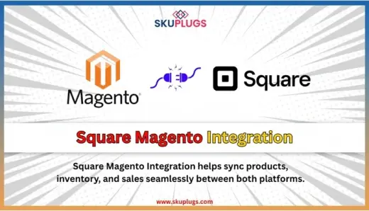 Integrate Square with Magento