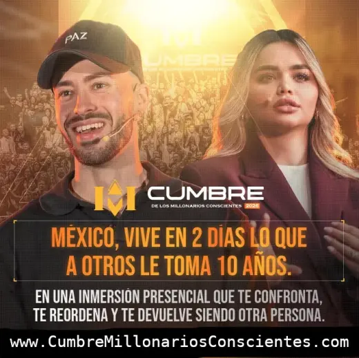 Ven a la Cumbre Millonarios Conscientes 2026 Naucalpan