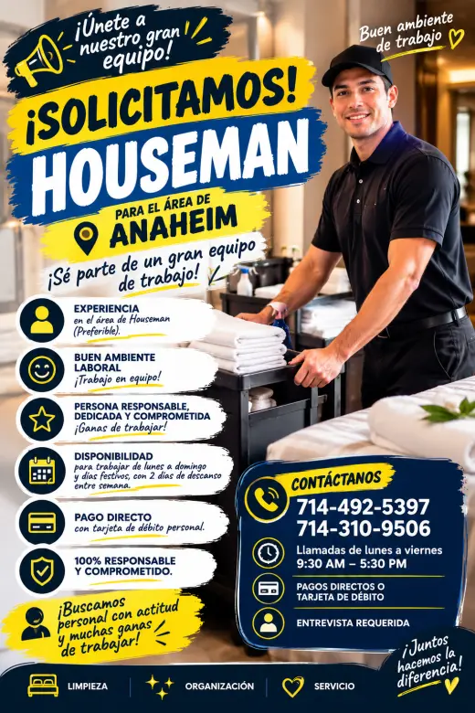 Se Solicita Houseman en Anaheim