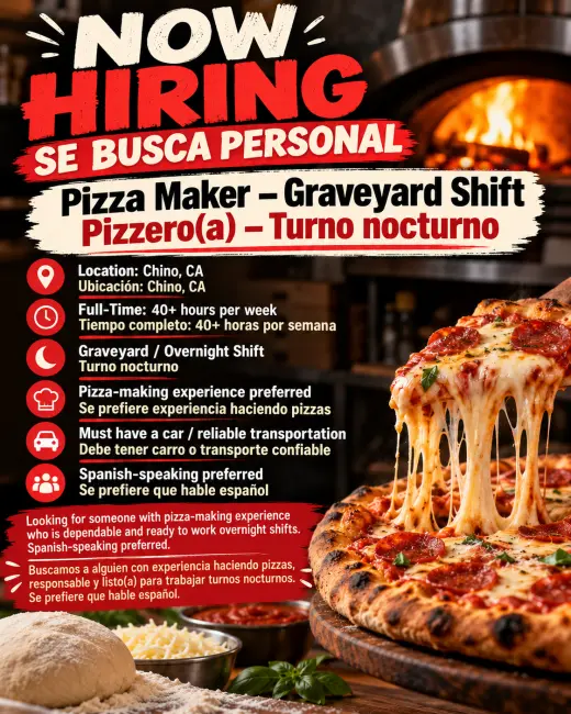 Se Busca Personal: Pizza Maker Turno Nocturno en Chino, CA