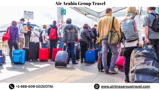 Why Choose Air Arabia Group Travel?