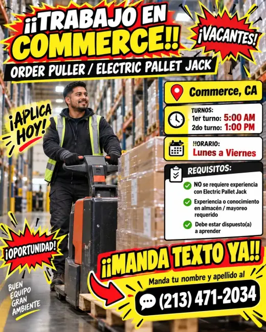 🚨🚨🚨🚨 ¡¡¡COMMERCE, CA!!! 🚨🚨🚨🚨 ¡¡¡TRABAJO DE BODEGA!!!