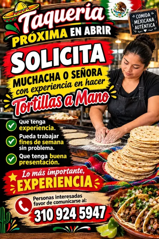SOLICITO, COCINEROS, CAJERAS Y MUCHACHA PARA HACER TORTILLAS A MANO