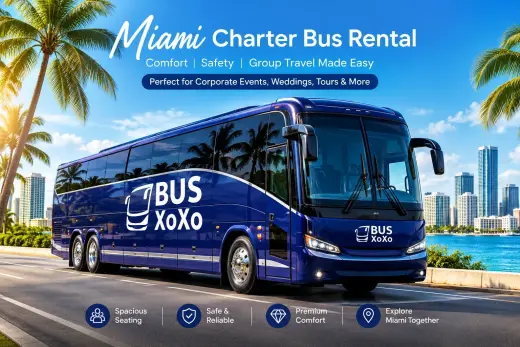 Miami Charter Bus Rental – Affordable & Luxury Group Transportation | BusXOXO
