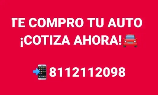 ¡Te Compramos Tu Auto - Cotiza Ahora!