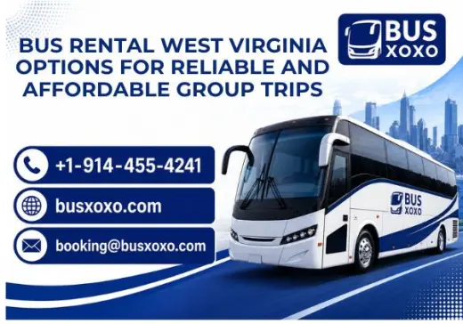 Bus Rental West Virginia Options for Reliable and Affordable Group Trips