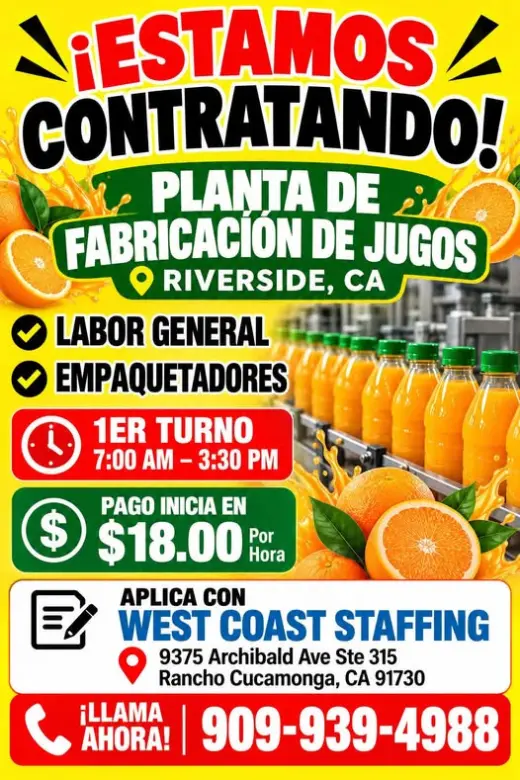🍊 NOW HIRING | ¡ESTAMOS CONTRATANDO! - Riverside, CA