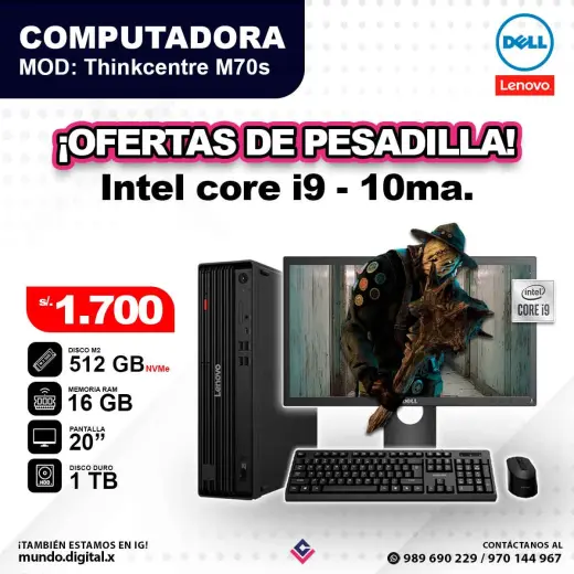 Computadora LENOVO THINKCENTRE & DELL Core i9 - 10ma / M70s