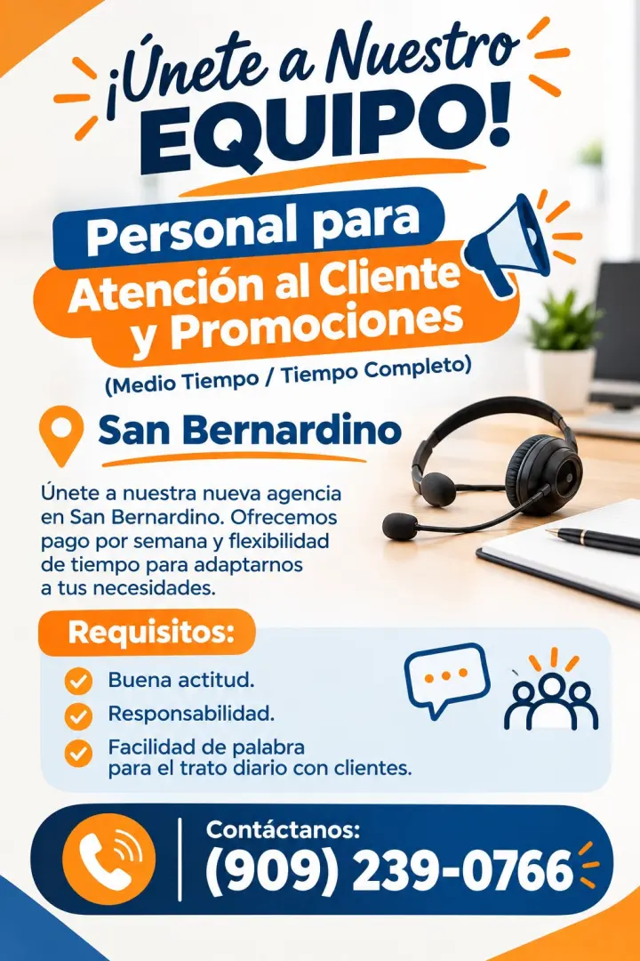 Personal para Atención al Cliente y Promociones (Medio Tiempo / Tiempo Completo)