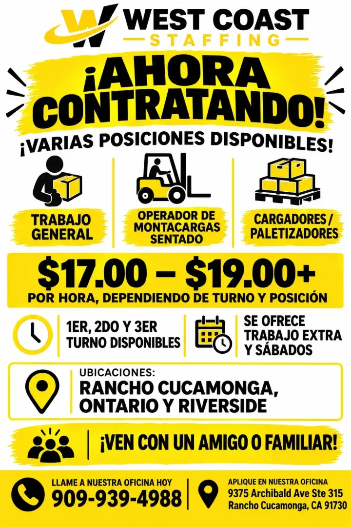 ¡WEST COAST STAFFING ESTÁ CONTRATANDO!