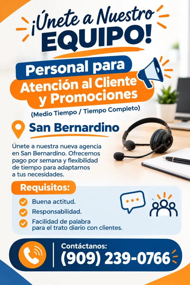 Personal para Atención al Cliente y Promociones (Medio Tiempo / Tiempo Completo)