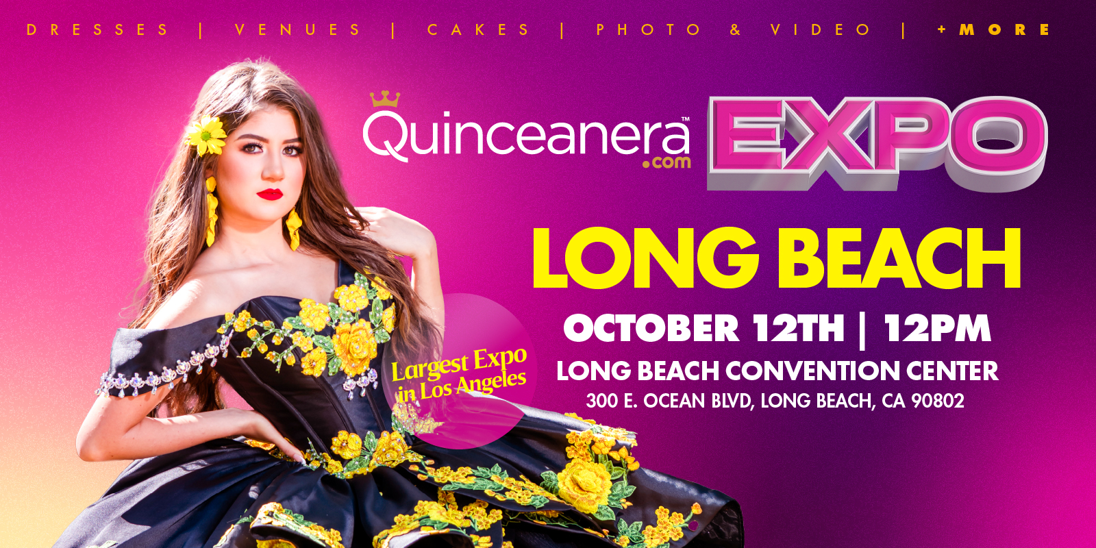 Long Beach Quinceanera.com Expo & Fashion Show 2025
